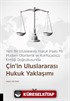 Yeni Bir Uluslararası Hukuk İnşası Mı: Modern Otoriterlik ve Konfüçyüsçü Kimliği Doğrultusunda Çin'in Uluslararası Hukuk Yaklaşımı