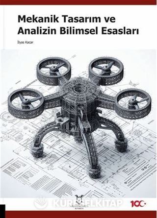 Mekanik Tasarım ve Analizin Bilimsel Esasları