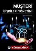 Müşteri İlişkileri Yönetimi