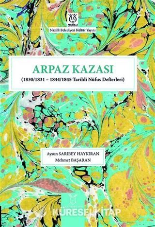 Arpaz Kazası (1830/1831 - 1844/1845 Tarihli Nüfus Defterleri)