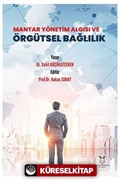 Mantar Yönetim Algısı ve Örgütsel Bağlılık
