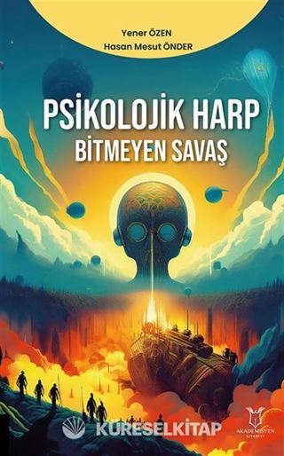 Psikolojik Harp - Bitmeyen Savaş