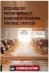 Sütçü İneklerde Postpartum Fertilite Başarısının Artırılmasında Yönetimsel Stratejiler