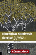 Mikrobiyal Simbiyosiz Üzerine Notlar