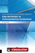 Farklı Branşlardan Sporcular İle Sedanter Paydaşlarının Kalp Morfolojisi ve Fonksiyonlarının İncelenmesi