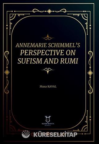 Annemarie Schimmel's Perspective on Sufism and Rumi