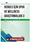 Herkes İçin Spor ve Wellness Araştırmaları 3