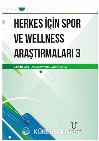 Herkes İçin Spor ve Wellness Araştırmaları 3