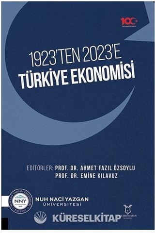 1923'ten 2023'e Türkiye Ekonomisi