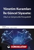 Yönetim Kuramları ile Güncel Siyaset: Okul ve Girişimcilik Perspektifi