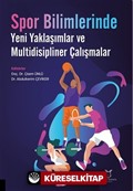 Spor Bilimlerinde Yeni Yaklaşımlar ve Multidisipliner Çalışmalar