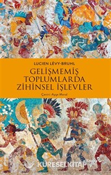Gelişmemiş Toplumlarda Zihinsel İşlevler