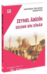 Hayatımıza Yön Veren Nasihatler / Zeynel Âbidîn - Seleme Bin Dînar