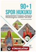 90+1 Spor Hukuku Gerekçeli Soru Cevap