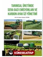 Tarımsal Üretimde Sera Gazı Emisyonları ve Karbon Ayak İzi Yönetimi