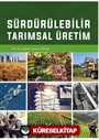 Sürdürülebilir Tarımsal Üretim
