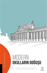 Modern Okulların Doğuşu