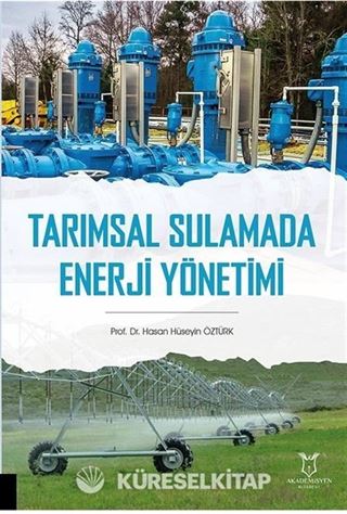 Tarımsal Sulamada Enerji Yönetimi