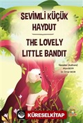 Sevimli Küçük Haydut ­The Lovely Little Bandit