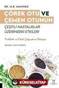 Çörek Otu ve Çemen Otunun Çeşitli Hastalıklar Üzerindeki Etkileri