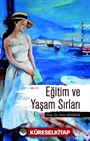 Eğitim ve Yaşam Sırları
