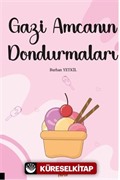 Gazi Amcanın Dondurmaları