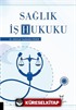 Sağlık İş Hukuku