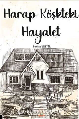 Harap Köşkteki Hayalet