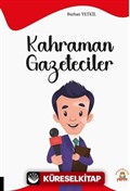 Kahraman Gazeteciler