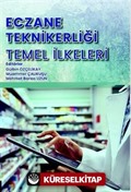 Eczane Teknikerliği Temel İlkeleri