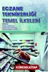 Eczane Teknikerliği Temel İlkeleri