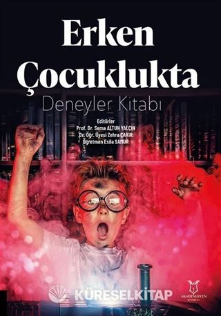 Erken Çocuklukta Deneyler Kitabı