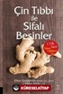 Çin Tıbbı ile Şifalı Besinler
