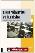 Sınıf Yönetimi ve İletişim Teoriden Pratiğe Sınıf Yönetimi