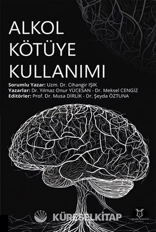 Alkol Kötüye Kullanımı