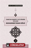 Osmanlı'dan Cumhuriyete Geçiş Döneminde Fıkhî Açıdan Muhammed İhsan Oğuz