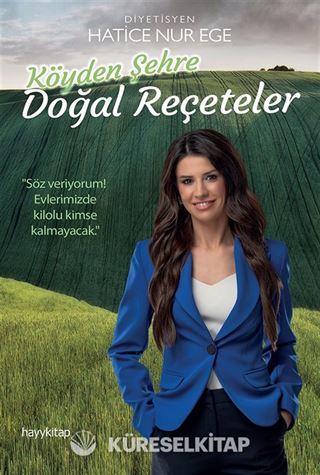Köyden Şehre Doğal Reçeteler