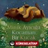 Minik Ayıcığa Kocaman Bir Kucak