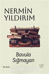 Bavula Sığmayan (Ciltli)