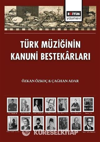 Türk Müziğinin Kanuni Bestekarları