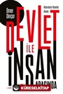 Devlet İle İnsan Arasında