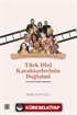 Televizyondan Dijitale Türk Dizi Karekterlerinin Değişimi (1974-2022 Toplumsal Yansımalar)