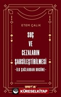 Suç ve Cezaların Şahsileştirilmesi