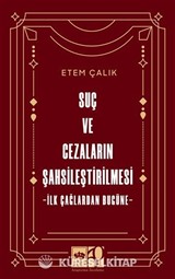 Suç ve Cezaların Şahsileştirilmesi