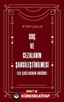 Suç ve Cezaların Şahsileştirilmesi