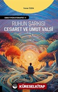 Ruhun Şarkısı: Cesaret ve Umut Valsi