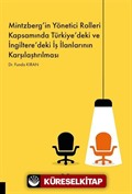 Mintzberg'in Yönetici Rolleri Kapsamında Türkiye'deki ve İngiltere'deki İş İlanlarının Karşılaştırılması