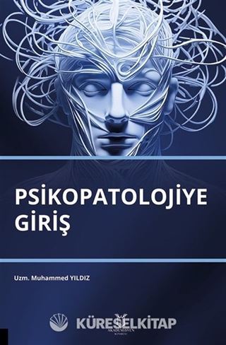 Psikopatolojiye Giriş