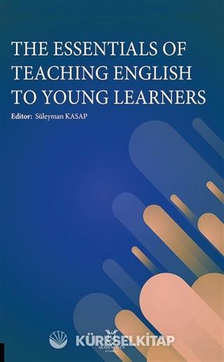 The Essentials of Teaching English to Young Learners