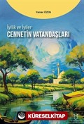 İyilik ve İyiler - Cennetin Vatandaşları